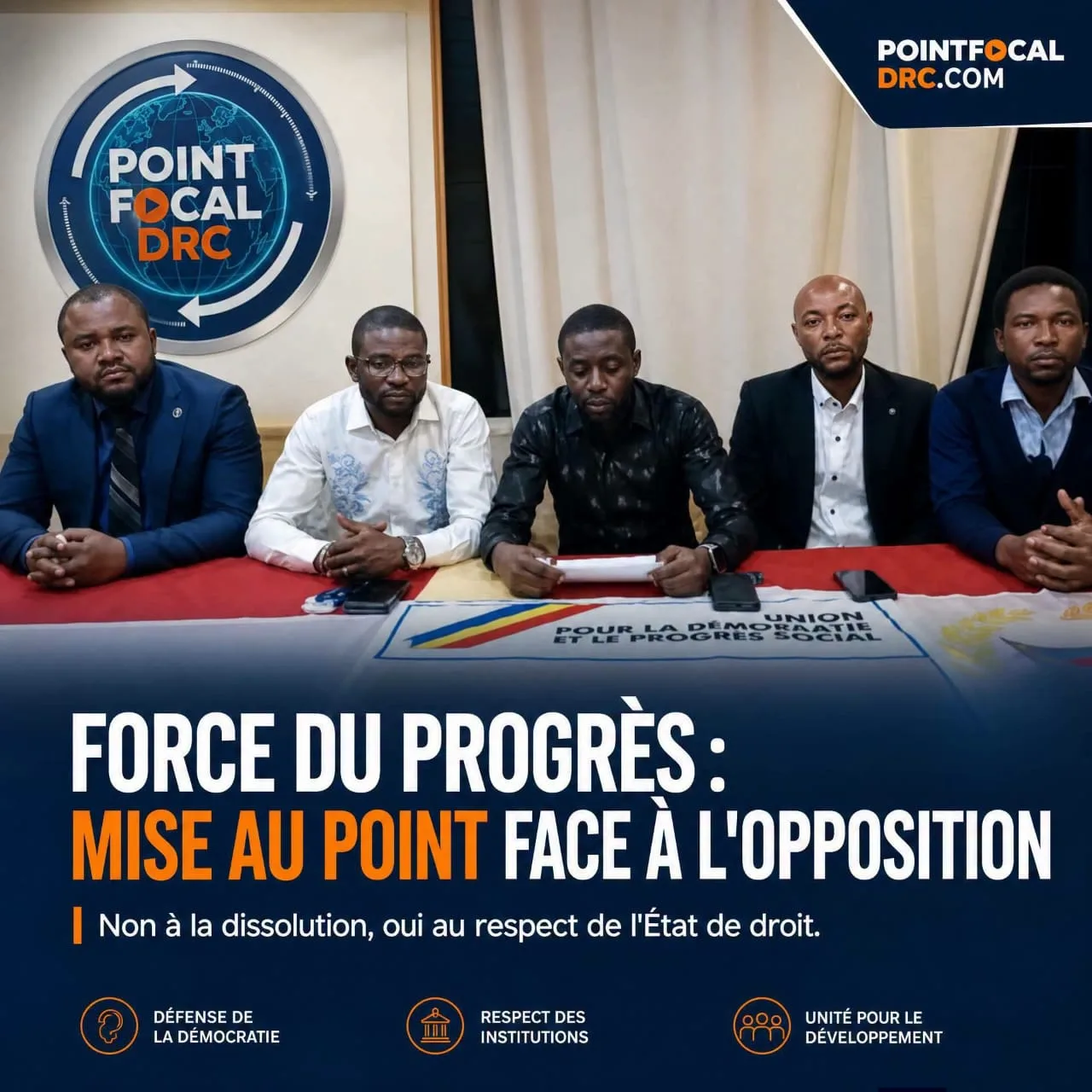 RDC : la Force du Progrès répond aux appels à sa dissolution et défend le recours au cadre légal